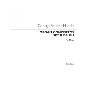 George Frideric Handel: Organ Concertos Set 2 Op 7-edited By G.S. Holmes (See Contents)