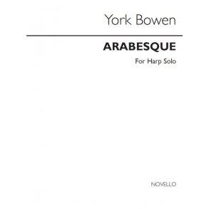 York Bowen: Arabesque For Harp