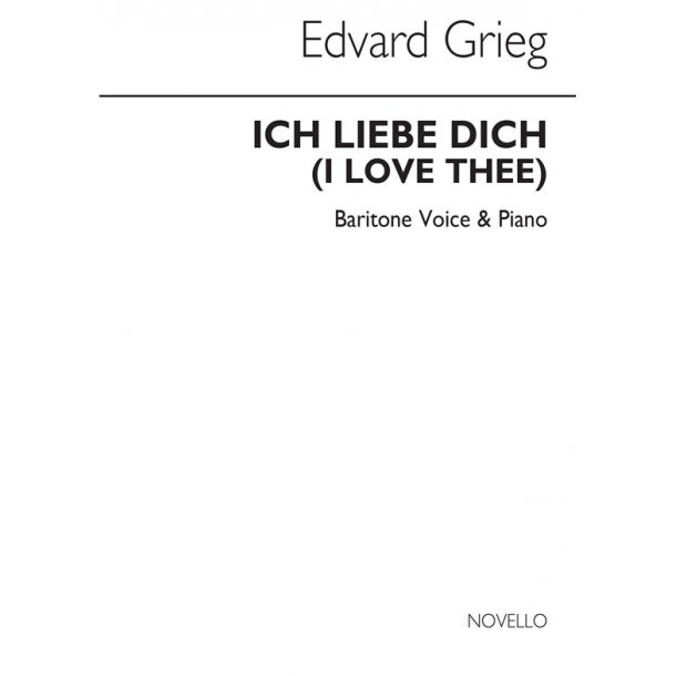 Grieg, E Ich Liebe Dich In Bb Mezzo-soprano Or Baritone And Piano