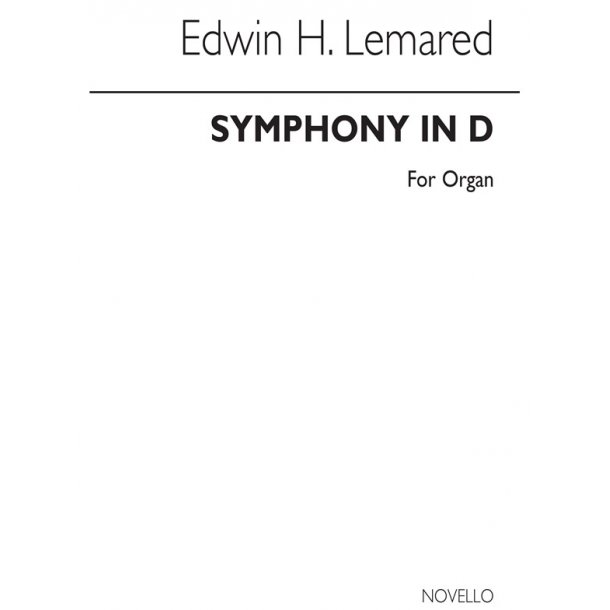 Edwin Lemare: Symphony In D Minor For Organ