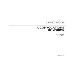 Giles Swayne: A Convocation Of Worms