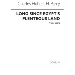 Parry Long Since In Egypts Plenteous V/S