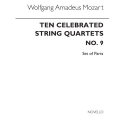 Mozart, Wa Ten Celebrated String Quartets No.9 Parts (K.589)