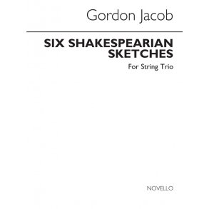 Gordon Jacob: Six Shakespearian Sketches (Parts)