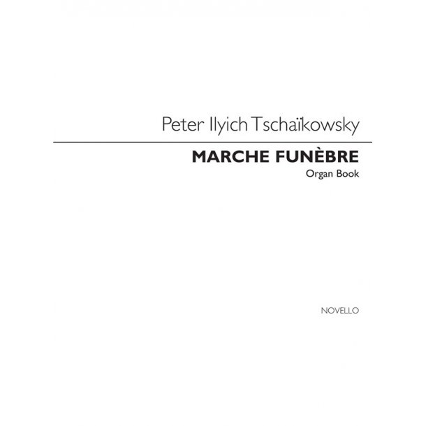 Tchaikovsky, Pi Marche Funebre (Martin) Org