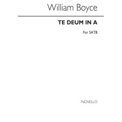 Willam Boyce: Te Deum In A