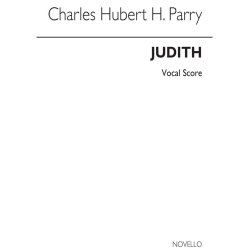 Charles Hubert Hastings Parry: Judith (Vocal Score)
