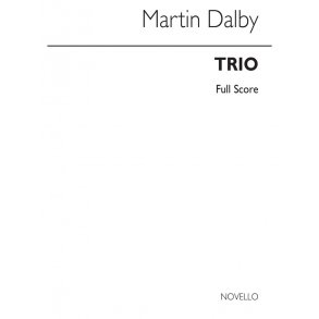Martin Dalby: Piano Trio (Score and Piano Part)