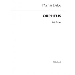 Martin Dalby: Orpheus (Score)