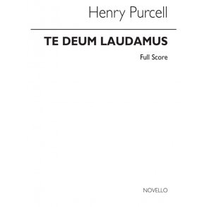 Purcell, H Te Deum Laudamus Score