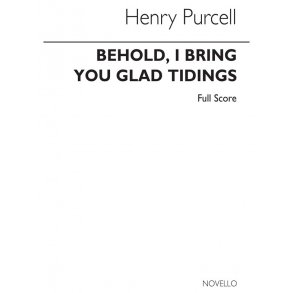Purcell, H Behold I Bring You Glad Tidings Score