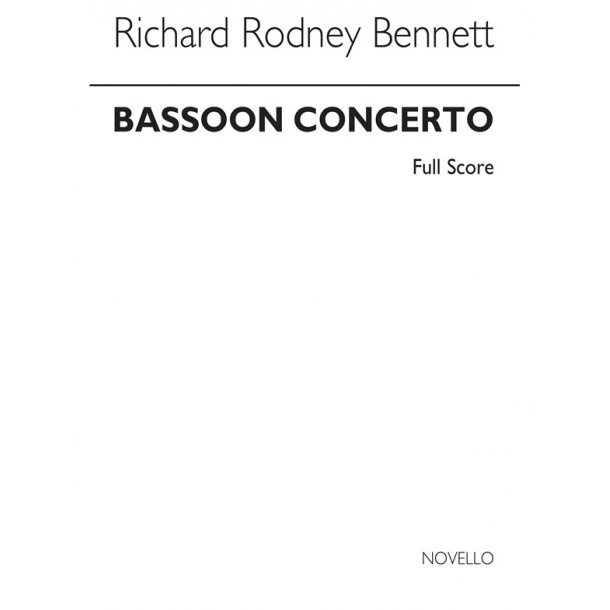 RR Bennett: Concerto For Bassoon And Strings (Full Score)