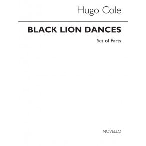 Hugo Cole: Black Lion Dances (Parts)