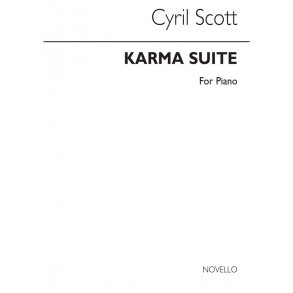 Cyril Scott: Karma Suite for Piano