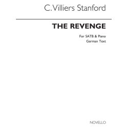C.V. Stanford: The Revenge SATB German
