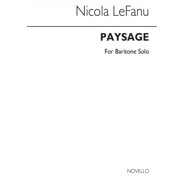 LeFanu: Paysage for Baritone Solo