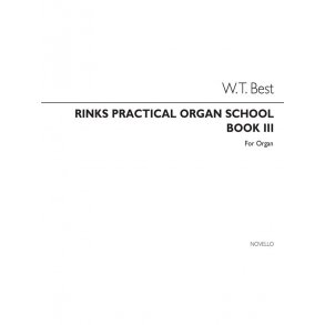 Johann Christian Rinck: Practical Organ School Part 3