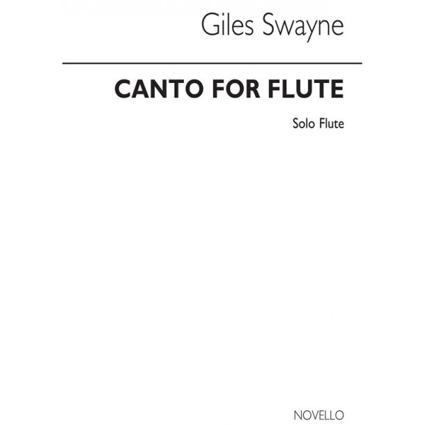 Giles Swayne: Canto For Flute