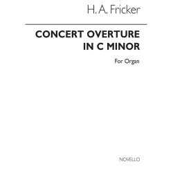 Herbert Fricker: Concert Overture In C Minor For Organ