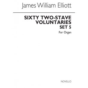 James W. Elliott: Sixty 2-Stave Voluntaries For Harmonium Set 5