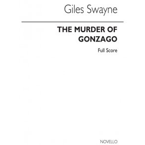 Giles Swayne: The Murder Of Gonzago (Score)