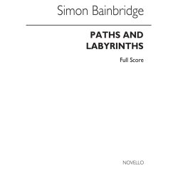 Simon Bainbridge: Paths And Labyrinths For Double Reed Septet (Score)