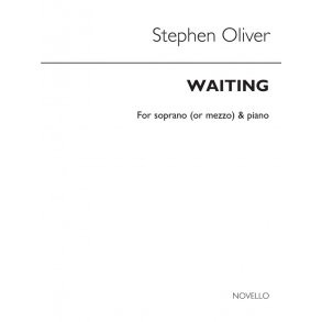 Oliver, S Waiting  Soprano And Piano