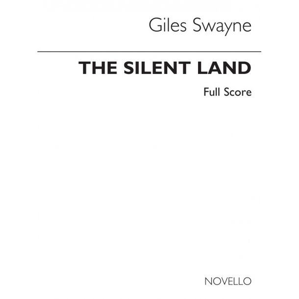 Swayne: The Silent Land (Full Score)