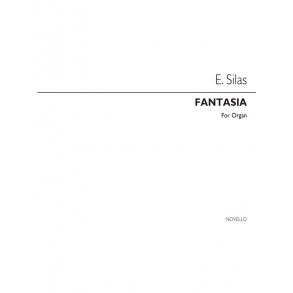 Edouard Silas: Fantasia In E Minor