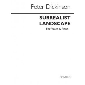 Dickinson: Surrealist Landscapes Voice And Piano