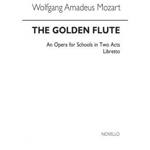 The Golden Flute Libretto