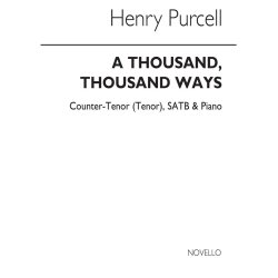 Purcell, H A Thousand, Thousand Ways C/Tenor/Satb/Continuo