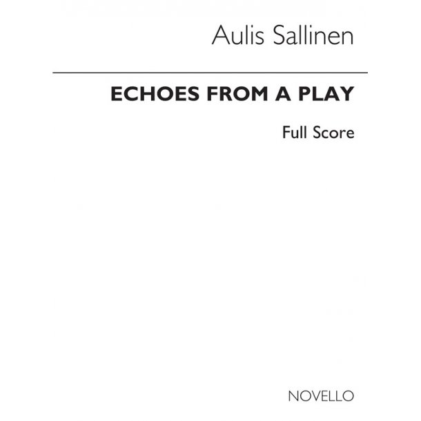 Aulis Sallinen: Echoes From A Play Op.66 (Score)