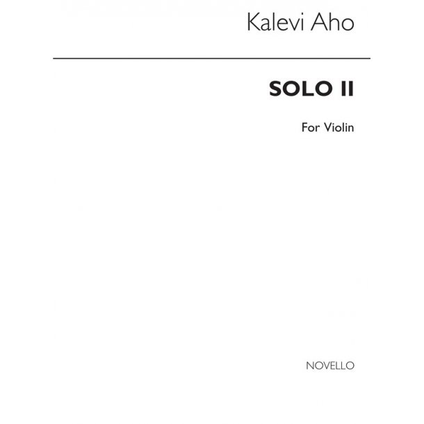 Kalevi Aho: Solo I (Tumultos) Violin