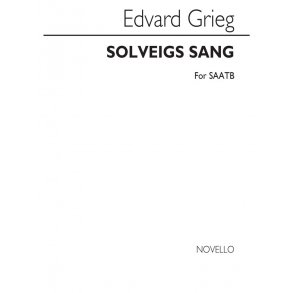 Edvard Grieg: Solveigs Sang