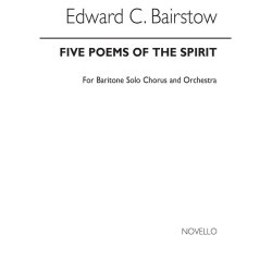 BAIRSTOW EDWARD FIVE POEMS OF THE SPIRIT BARITONE SOLO & SATB VOCAL SC
