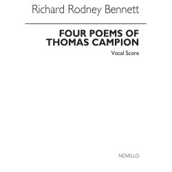 Richard Rodney Bennett: Four Poems Of Thomas Campion