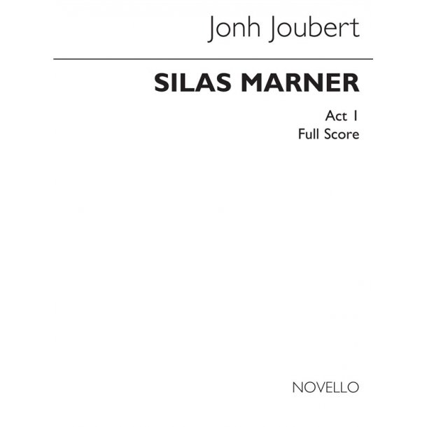 John Joubert: Silas Marner