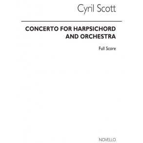 SCOTT CYRIL HARPSICHORD CONCERTO FULL SCORE