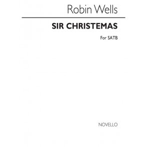 Robin Wells: Sir Christemas