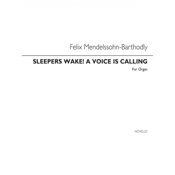 MENDELSSOHN SLEEPERS WAKE ORGAN BOOK