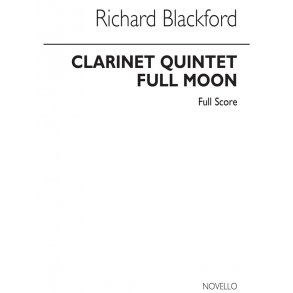 Richard Blackford: Full Moon - Clarinet Quintet (Score)