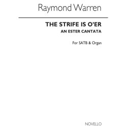 Raymond Warren: The Strife Is O'er