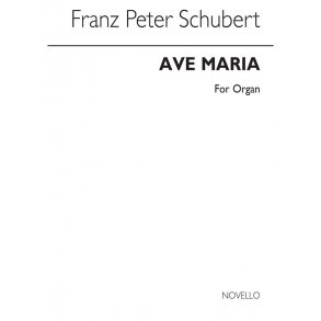 Schubert, F Ave Maria Organ Arranged By Hugh Blair