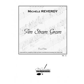 Reverdy Am Stram Gram Flute Solo Book