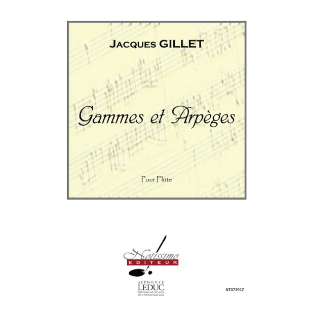 Gillet Jacques Gammes Et Arpeges Flute Book