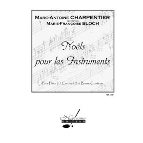 Charpentier Marc Noels 2 Flutes Strings & Basso Continuo Score/Parts