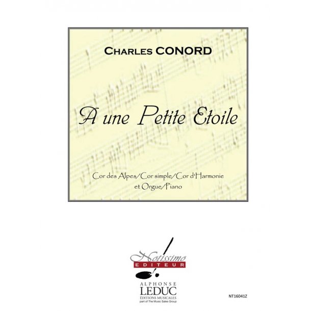 Conord A Une Petite Etoile Cor Des Alpes French Hunting Horn Book