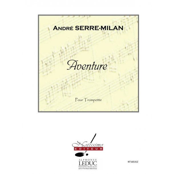 Serre Milan Aventure Trumpet Solo Book