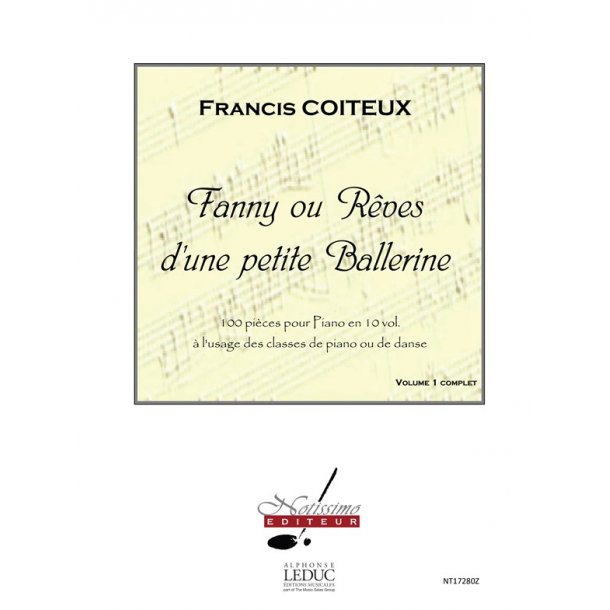 Coiteux Fanny Ou Reves D'une Petite Ballerine Volume 1 Piano Book